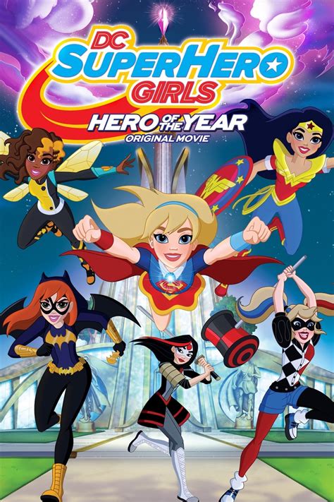 Watch Dc Super Hero Girls Hero Of The Year Movie Online Free Fmovies