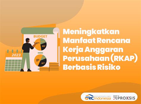 Rencana Kerja Anggaran Perusahaan Rkap Berbasis Risiko