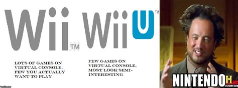 Wii Vs Wii U Virtual Console Meme Imgflip