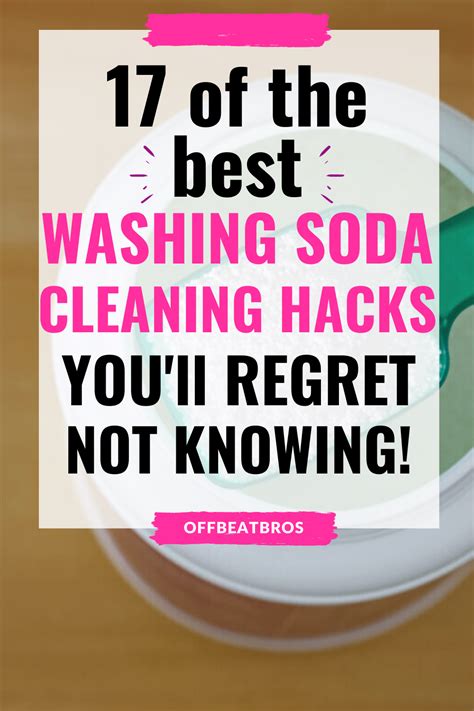 17 Surprising Household Uses Of Washing Soda Especially Cleaning