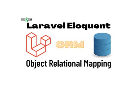 Common Laravel Eloquent Orm Technical Guide
