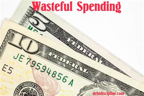 Wasteful Spending Debt Discipline
