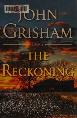 The Reckoning A Novel By John Grisham Open Library
