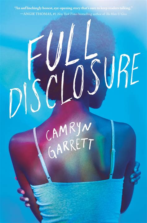 Discussion in 'spoilers' started by iactuallyfrhateithere, may 10, 2021. Full Disclosure by Camryn Garrett | Here's to Happy Endings