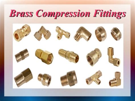 Different Types Of Brass Fittings Slide Share