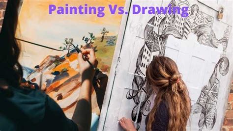 Similarity And Difference Between Painting Vs Drawing Paint Expert