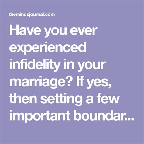 5 Important Boundaries That Can Help Your Marriage Survive Infidelity Marriage Infidelity