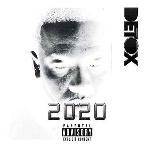 Detox 2020 Produced By Drdre Co Produced By Focus By Jeffjosephatl