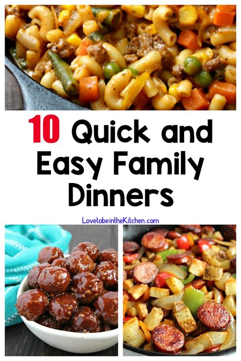 10 Quick and Easy Family Dinners - Love to be in the ...