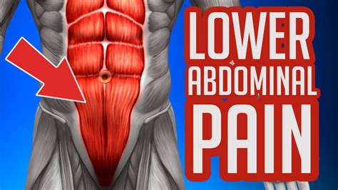 Lower Abdominal Pain Common Causes And Symptoms Youtube