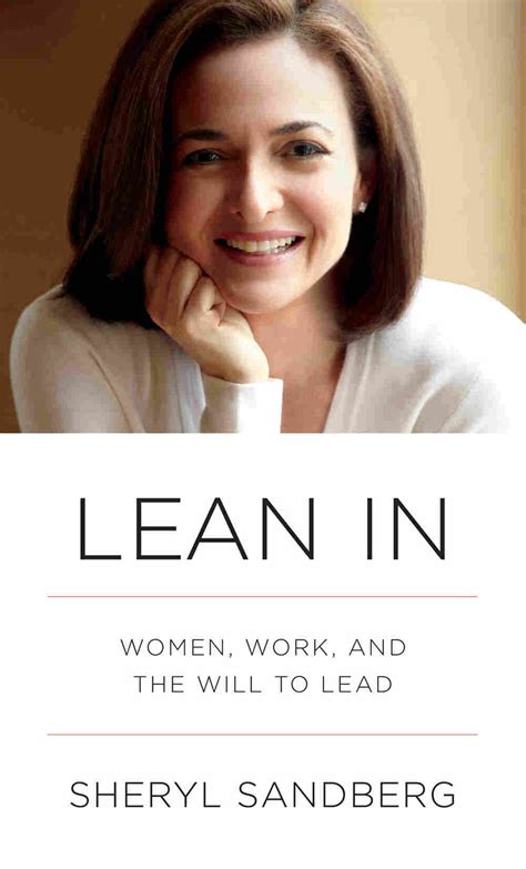 Interview Sheryl Sandberg Author Of Lean In Whats Holding Women