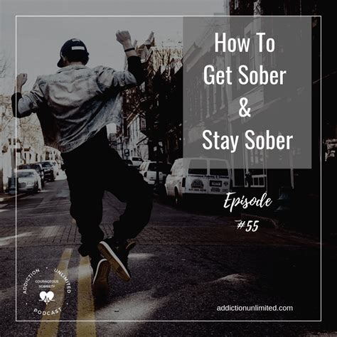How To Get Sober And Stay Sober ⋆ Addiction Unlimited