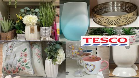 Tesco Home Decor New Collection Tesco Homeware Tesco Come Shop With