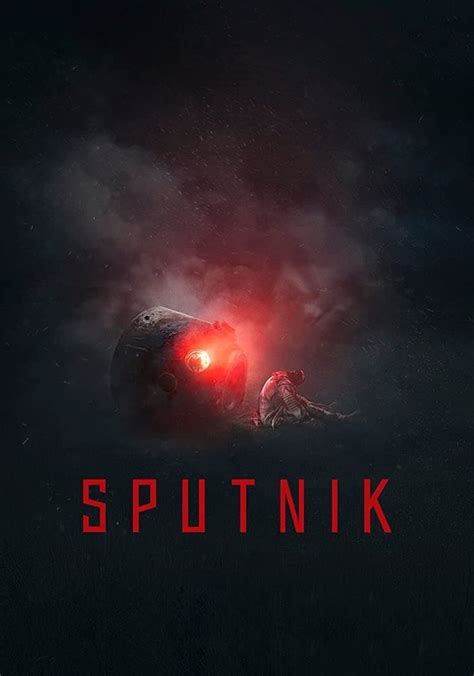 Sputnik Movie Where To Watch Streaming Online