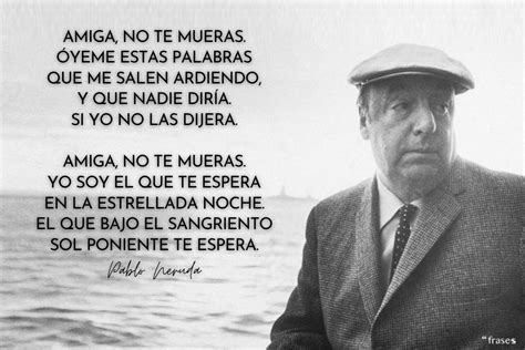 Cinco Poemas De Pablo Neruda Que Te Emocionarán Poemas Blog