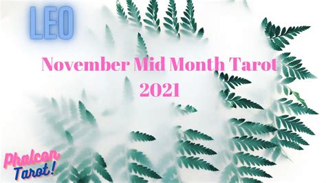 Leo November Mid Month Tarot I General Love Prediction Youtube