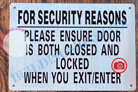 Please Keep Door Closed And Locked At All Times Sign