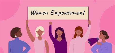 Women Empowerment Need Steps Movements Importance And Faqs