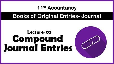 Compound Journal Entries Book Of Original Entries Journal