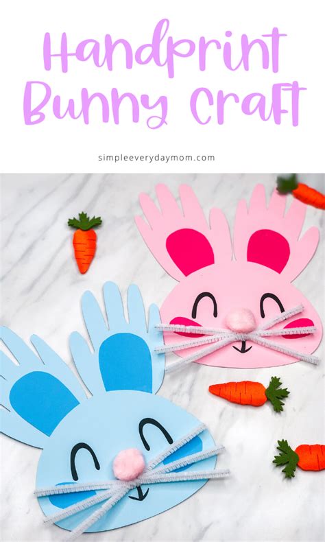 This Handprint Bunny Craft Is A Fun And Easy Easter Project For Kids To