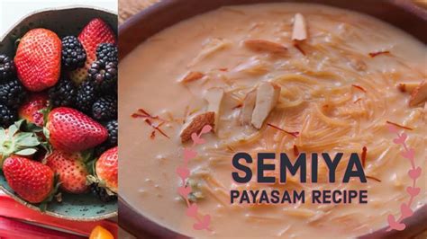 Semiya Payasam Recipe In Tamil Youtube