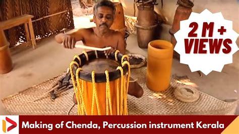 Chenda Percussion Instrument Drum Making Of Chenda Kerala