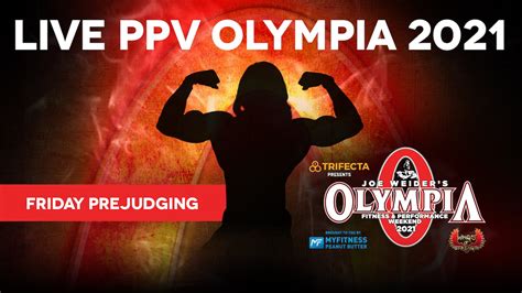 2021 Olympia Pre Judging Friday Olympia 2021 Premium Replay Package
