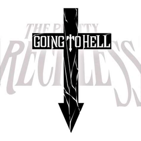 The Pretty Reckless Going To Hell Single Cover Art Album Cover Art