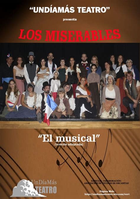 El Musical Los Miserables Cia Undíamásteatro Delegación De Cultura