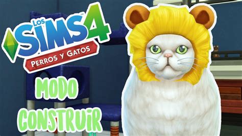 Los Sims 4 Perros Y Gatos Review Modo Construir Youtube