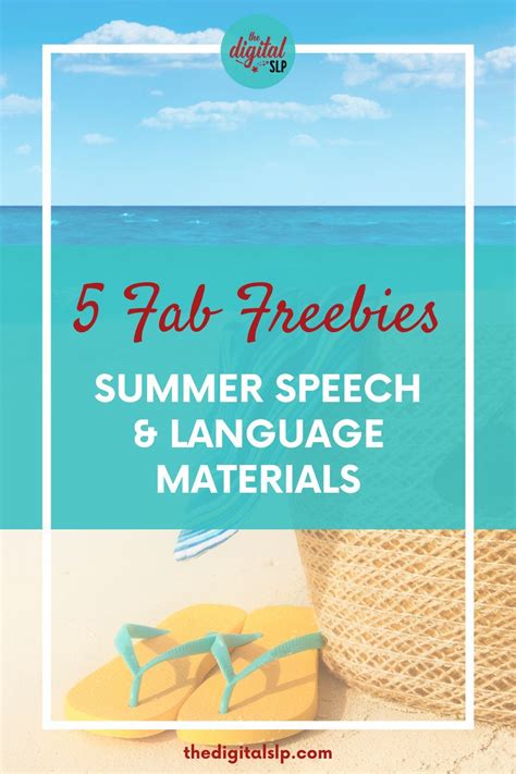 This Roundup Of 5 Free Summer Speech And Language Resources Includes