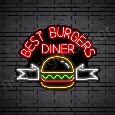 Best Burgers Diner Neon Sign Neon Signs Depot