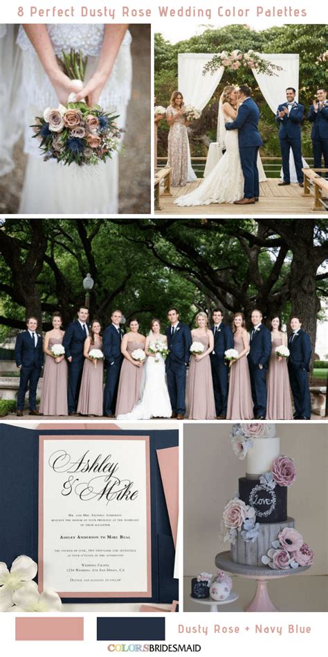 8 Perfect Dusty Rose Wedding Color Palettes For 2019 Colorsbridesmaid