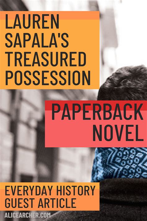 Lauren Sapalas Treasured Possession Paperback Novel — Alice Archer