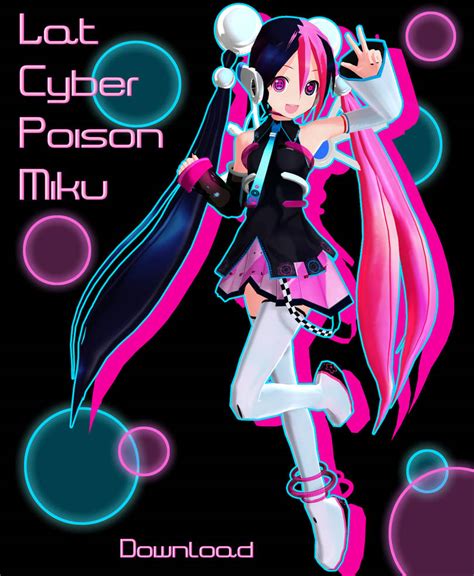 Lat Cyber Poison Miku Dl By Xoriu On Deviantart