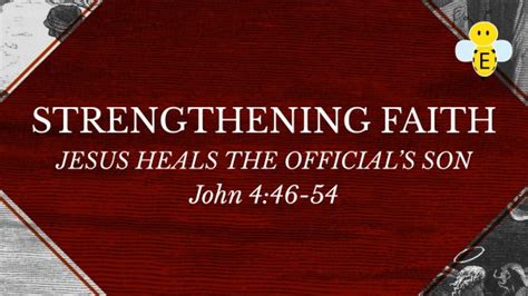 March 21 2021 Jesus Heals The Officials Son John 446 54
