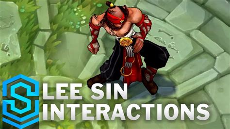 Lee Sin Special Interactions Youtube