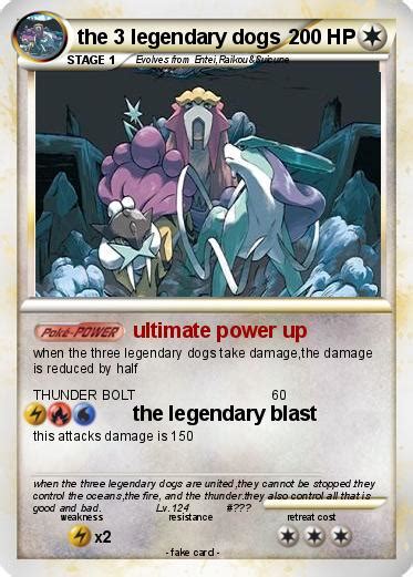 Pokémon The 3 Legendary Dogs Ultimate Power Up My Pokemon Card
