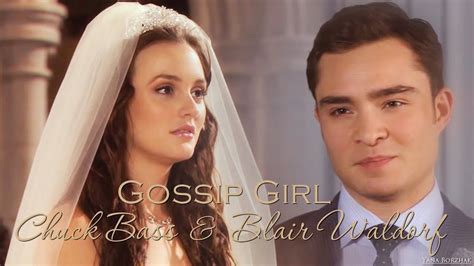 Gossip Girl Chuck Bass And Blair Waldorf Wedding Youtube