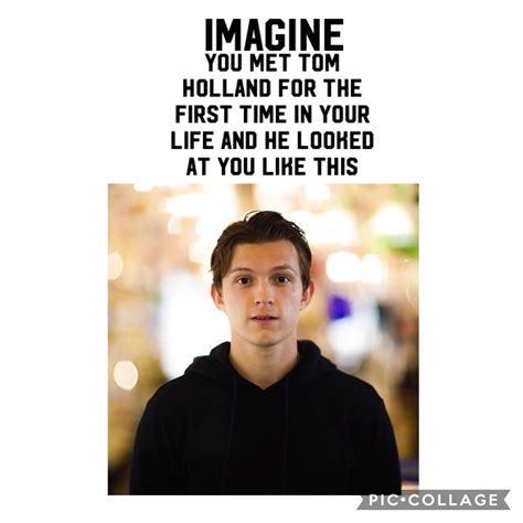 Tom Holland Imagines Tom Holland Imagines Tom Holland Tom Holland Spiderman