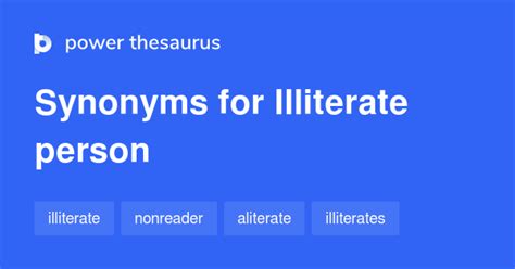 Illiterate Person Synonyms 26 Words And Phrases For Illiterate Person