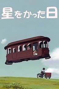 Based on the original story iblard by inoue naohisa. Hoshi o Katta Hi Online | 2006 Movie | Yidio
