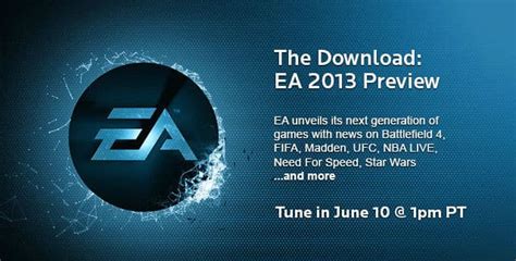 E3 2013 Ea Press Conference Roundup Video Games Blogger
