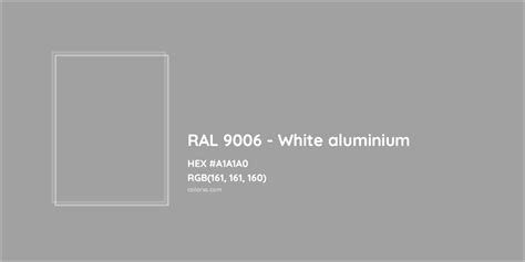 About RAL 9006 White Aluminium Color Color Codes Similar Colors