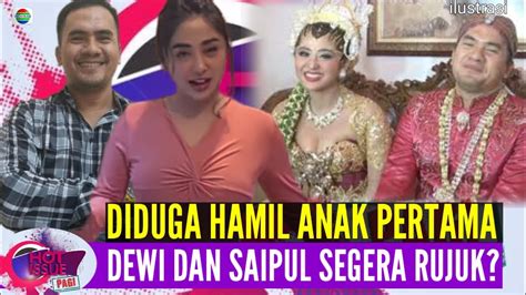 Astaga Dewi Persik Hamil Saipul Jamil Dituntut Rujuk Sama Dewi Persik Mohon Doanya Youtube