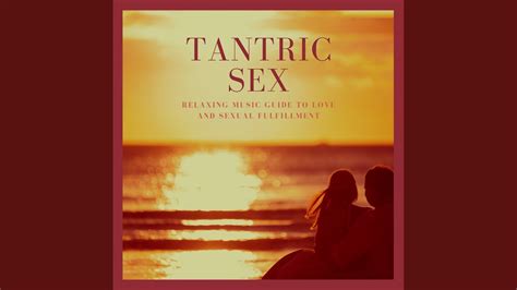 Tantric Sex Youtube