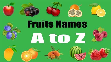 A To Z Fruits Names With Pictures For Children Bdkids Fruits Name
