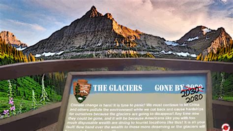 Glacier National Park Removing Glaciers Will Be Gone By 2020 Signs
