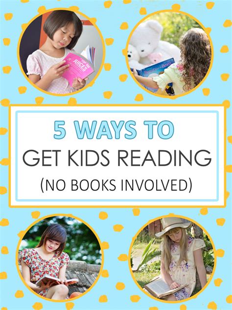 5 Ways To Get Kids Reading No Books Involved Imagine Forest