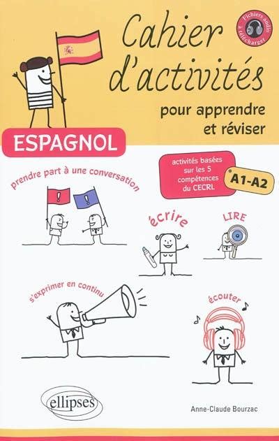 Livre Espagnol Cahier Dactivités Pour Apprendre Et Réviser